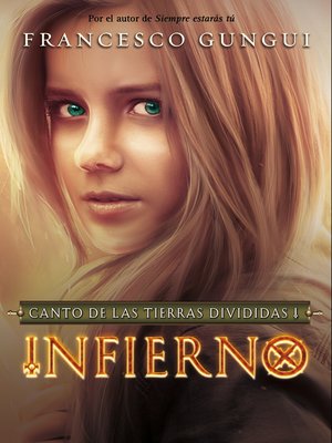 cover image of Infierno (Canto de las tierras divididas 1)